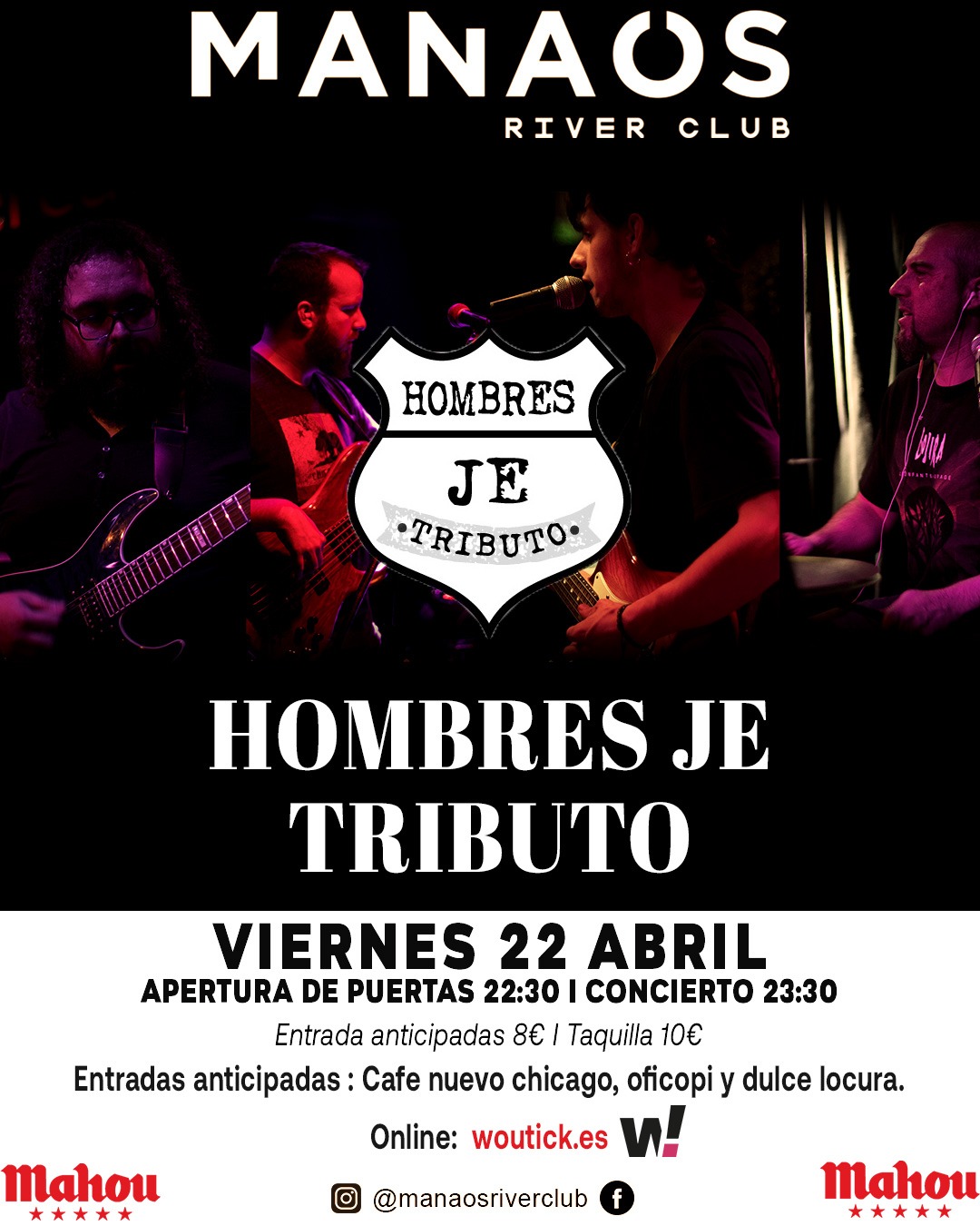 Hombres Je tributo a Hombres G sala Manaos Badajoz