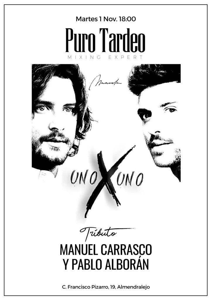 UNO X UNO TRIBUTO A PABLO ALBORÁN Y MANUEL CARRASCO EN ALMENDRALEJO (BADAJOZ)